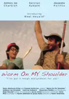 plakat filmu Worm on My Shoulder