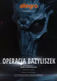 Plakat filmu Operacja Bazyliszek