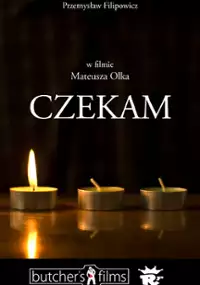 Plakat filmu Czekam
