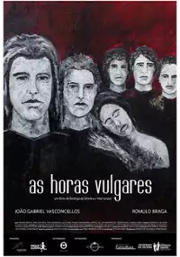Plakat filmu As Horas Vulgares