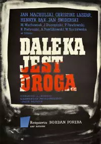 Plakat filmu Daleka jest droga