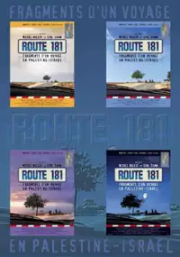Plakat filmu Route 181: Fragments of a Journey in Palestine-Israel