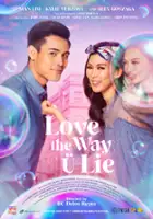 plakat filmu Love the Way U Lie