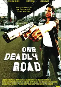 Plakat filmu One Deadly Road
