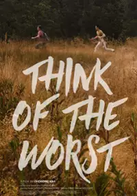 Plakat filmu Think of the Worst