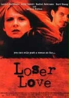 plakat filmu Loser Love