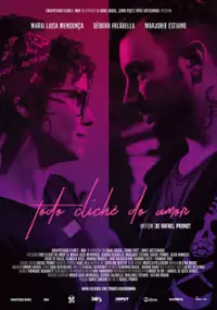 Plakat filmu Todo Clichê do Amor