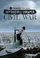 plakat - Impossible Escapes: Civil War (2022)