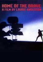 plakat filmu Home of the Brave: A Film by Laurie Anderson