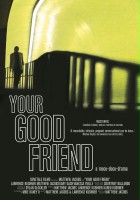 plakat filmu Your Good Friend