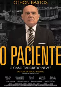 Plakat filmu O paciente: o caso Tancredo Neves