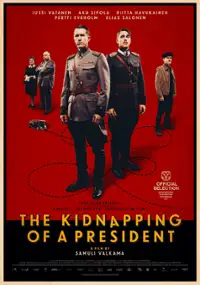 Plakat filmu Presidentin kyyditys
