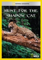 plakat filmu Hunt for the Shadow Cat