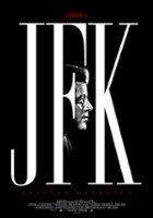 plakat filmu JFK: Destiny Betrayed