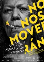plakat filmu No nos moverán