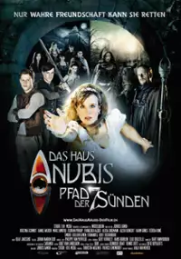 Plakat filmu Das Haus Anubis - Pfad der 7 S&uuml;nden