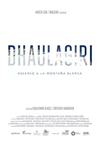 Plakat filmu Dhaulagiri, ascenso a la montaña blanca