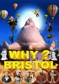 Plakat filmu Why Bristol?