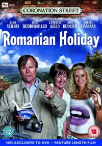 Plakat filmu Coronation Street: Romanian Holiday