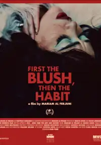 Plakat filmu Najpierw rumieniec, potem nawyk