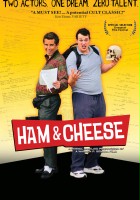 plakat filmu Ham & Cheese