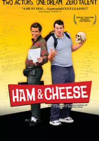 Plakat filmu Ham & Cheese