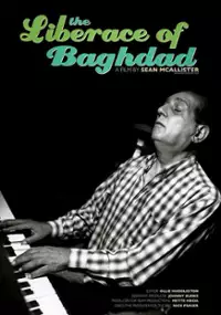 Plakat filmu The Liberace of Baghdad