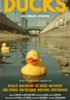 plakat filmu Ducks, an Urban Legend