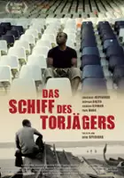 plakat filmu Das Schiff des Torjägers