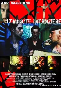 Plakat filmu 17 minute întârziere