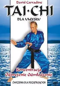 Plakat filmu Tai Chi dla umysłu - koncentracja, odprężenie, odmłodzenie