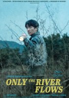 plakat filmu Only the River Flows