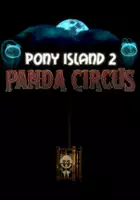 plakat filmu Pony Island 2: Panda Circus