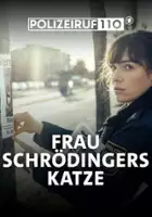 plakat serialu Polizeiruf 110 - Frau Schrödingers Katze