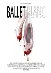 Plakat filmu Ballet Blanc