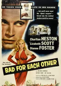 Plakat filmu Bad for Each Other