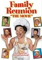plakat filmu Family Reunion: The Movie