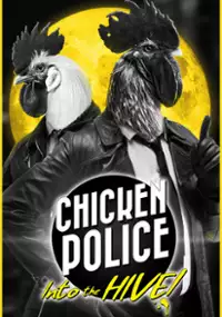 Plakat gry Chicken Police: Into the HIVE!