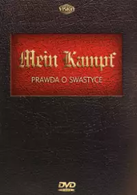 Plakat filmu Mein Kampf - Prawda o swastyce