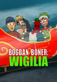 Plakat filmu Bogdan Boner: Wigilia