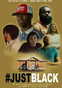 Plakat filmu #JustBlack