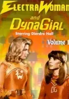 plakat serialu Electra Woman and Dyna Girl