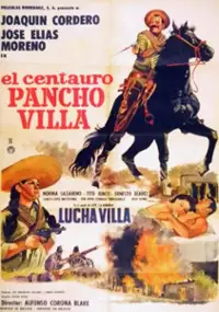Plakat filmu El centauro Pancho Villa