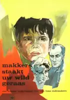 plakat filmu Makkers staakt uw wild geraas