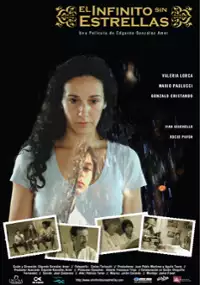Plakat filmu El Infinito Sin Estrellas