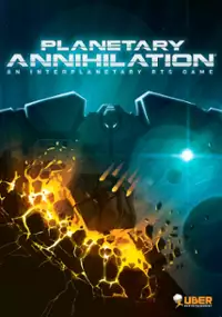 Plakat gry Planetary Annihilation
