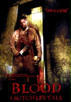 plakat filmu Blood: A Butcher's Tale