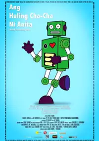 Plakat filmu Ang huling cha-cha ni Anita