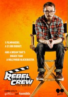 plakat filmu Rebel Without a Crew: The Series