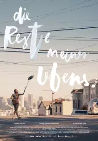 Plakat filmu Die Reste meines Lebens
